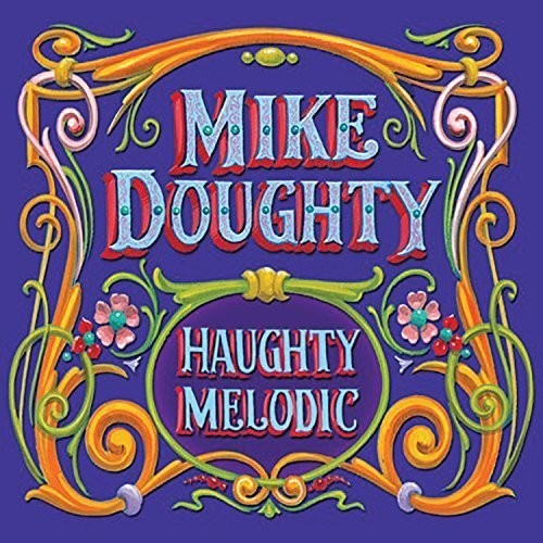 Mike Doughty – Haughty Melodic Music CD
