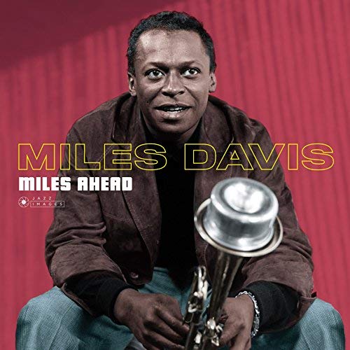 Miles Ahead (Gatefold Packaging. Photographs By William Claxton) [Vinyl] Vinyl Record