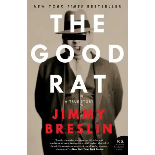 The Good Rat: A True Story
