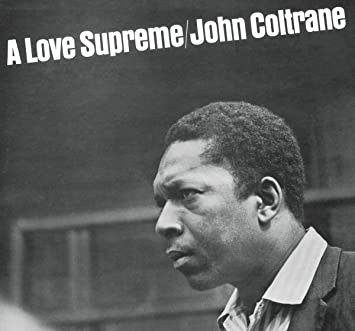 John Coltrane | A Love Supreme [LP] | Vinyl [Vinyl] Vinyl Record