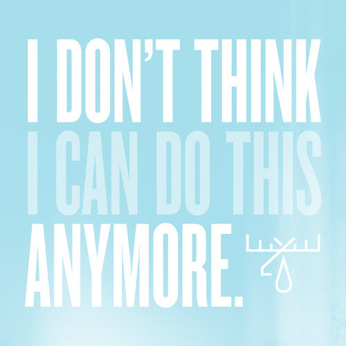 I Don't Think I Can Do This Anymore (Gatefold LP Jacket, Digital Download Card) [Vinyl] Vinyl Record