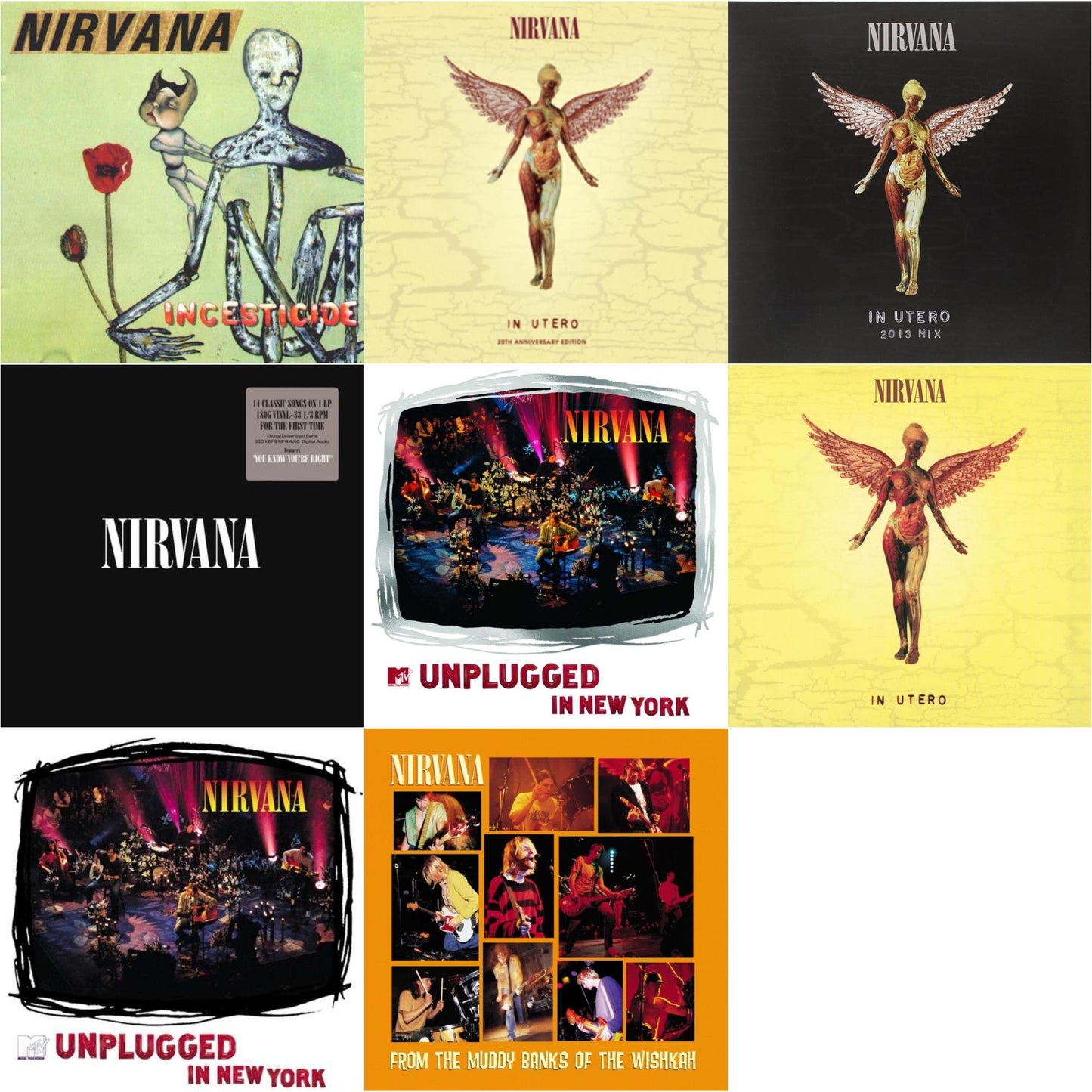 Nirvana - Incesticide (20Th Anniversary 45RPM Edition) & In Utero & In Utero: 2013 Mix (2LP) & Nirvana (150G/Dl Code) & Mtv Unplugged In New York (2 LP) & In Utero (180G/33-1/3 RPM) & Unplugged In N.Y. & From The Muddy Banks Of The Wishkah