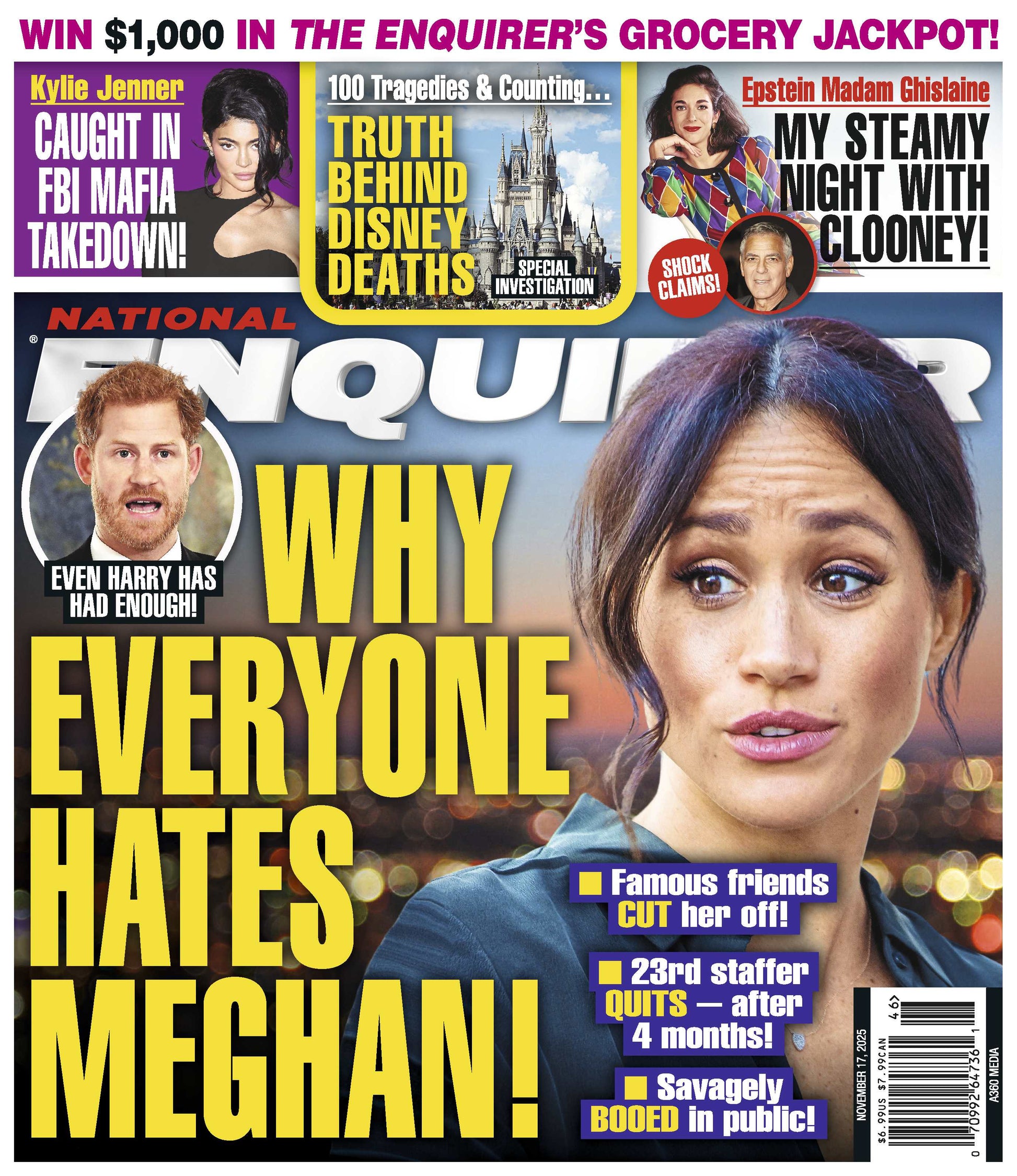 National Enquirer - 11.17.25: Meghan Markle’s Royal Fallout, Kylie Jenner's Involvement In FBI Mafia Takedown, Disney’s Hidden Tragedies, Ghislaine Maxwell’s & George Clooney's Steamy Encounter & More!