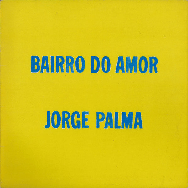 Jorge Palma - Bairro Do Amor (Port) [LP] Vinyl Record Album Cover