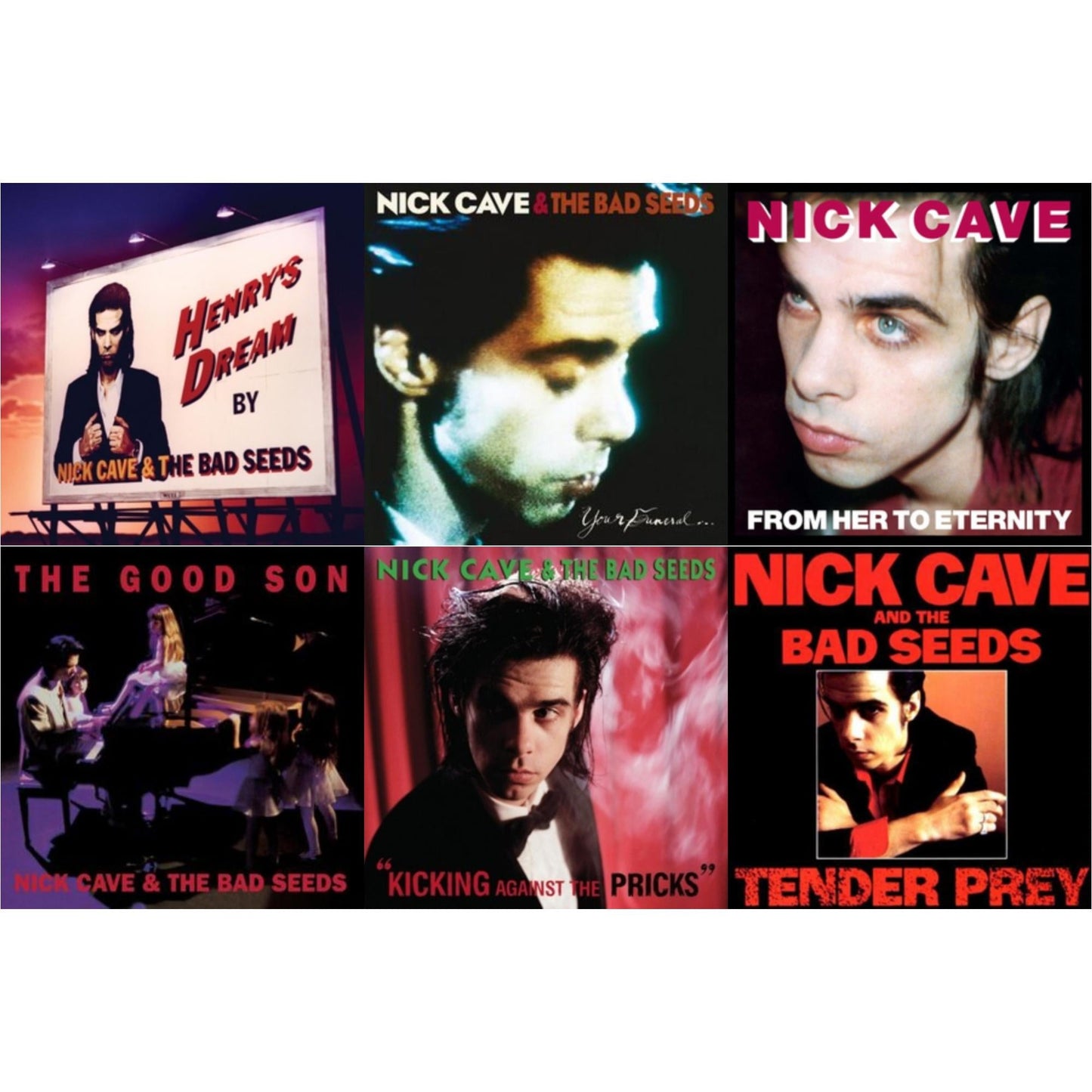 Nick & The Bad Seeds Cave - From Her To Eternity & Kicking Against The Pricks & Your Funeral...My Trial (2LP) & Tender Prey & Good Son & Henry's Dream
