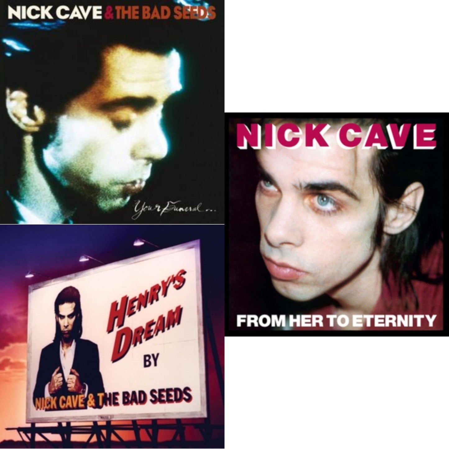 Nick & The Bad Seeds Cave - Your Funeral...My Trial (2LP) & Henry's Dream & From Her To Eternity