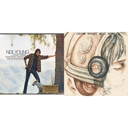 Neil Young - Chrome Dreams (2LP) & Everybody Knows This Is Nowhere