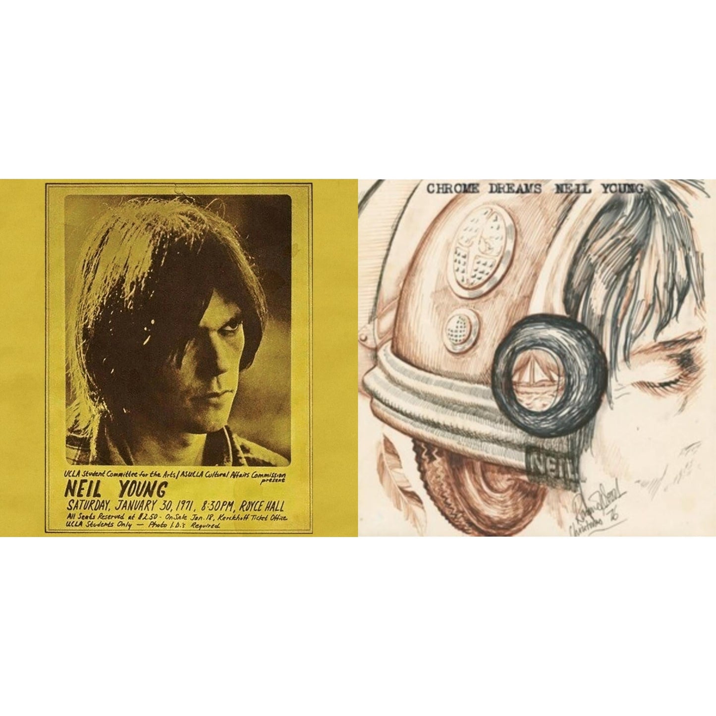 Neil Young - Chrome Dreams (2LP) & Royce Hall 1971