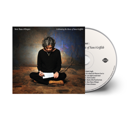 More Than A Whisper: Celebrating The Music of Nanci Griffith - Music CD