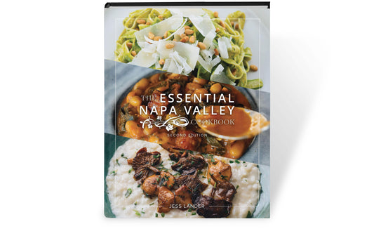 The Essential Napa Valley Cookbook Book