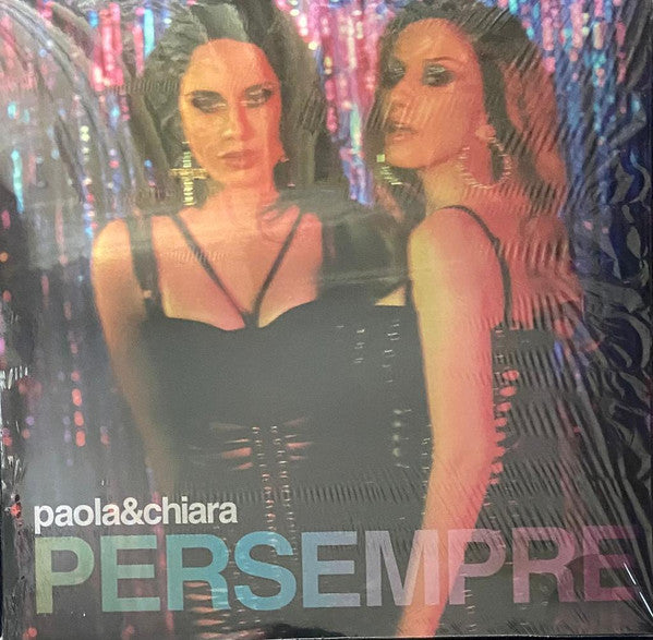 Paola & Chiara - Per Sempre [Deluxe] (Pict) (Ger) Vinyl Record Album Cover