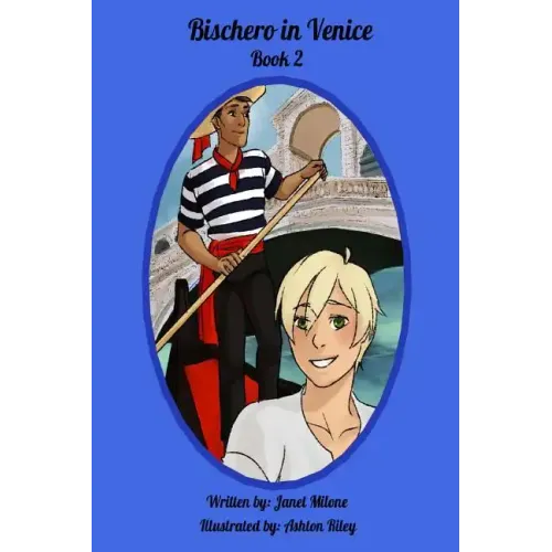 Bischero in Venice: Book 2