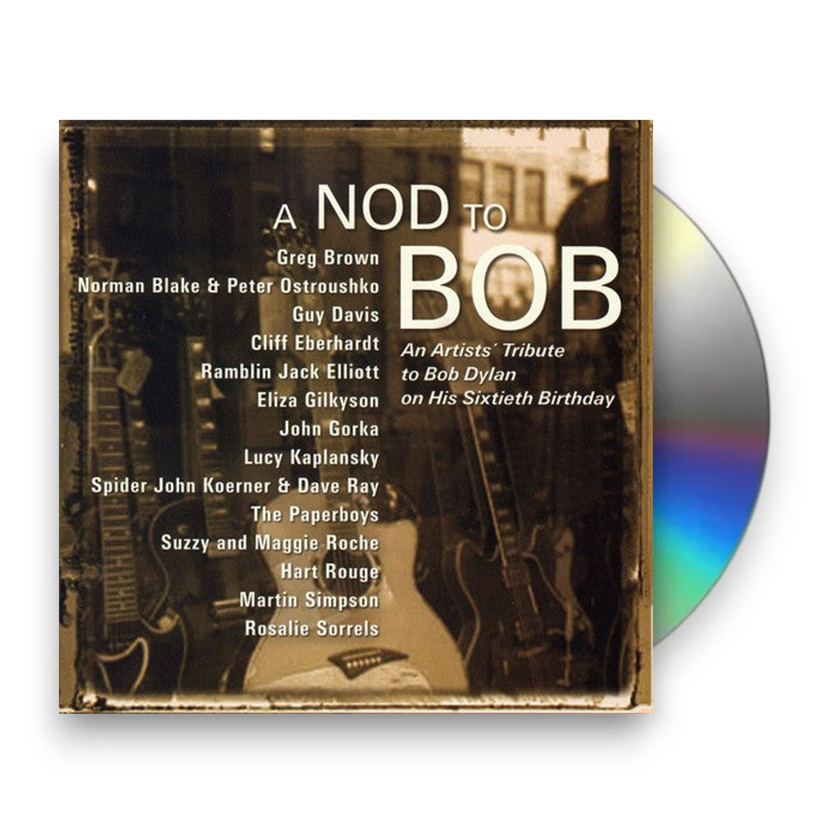 A Nod To Bob: An Artists' Tribute To Bob Dylan On His 60th Birthday Music CD