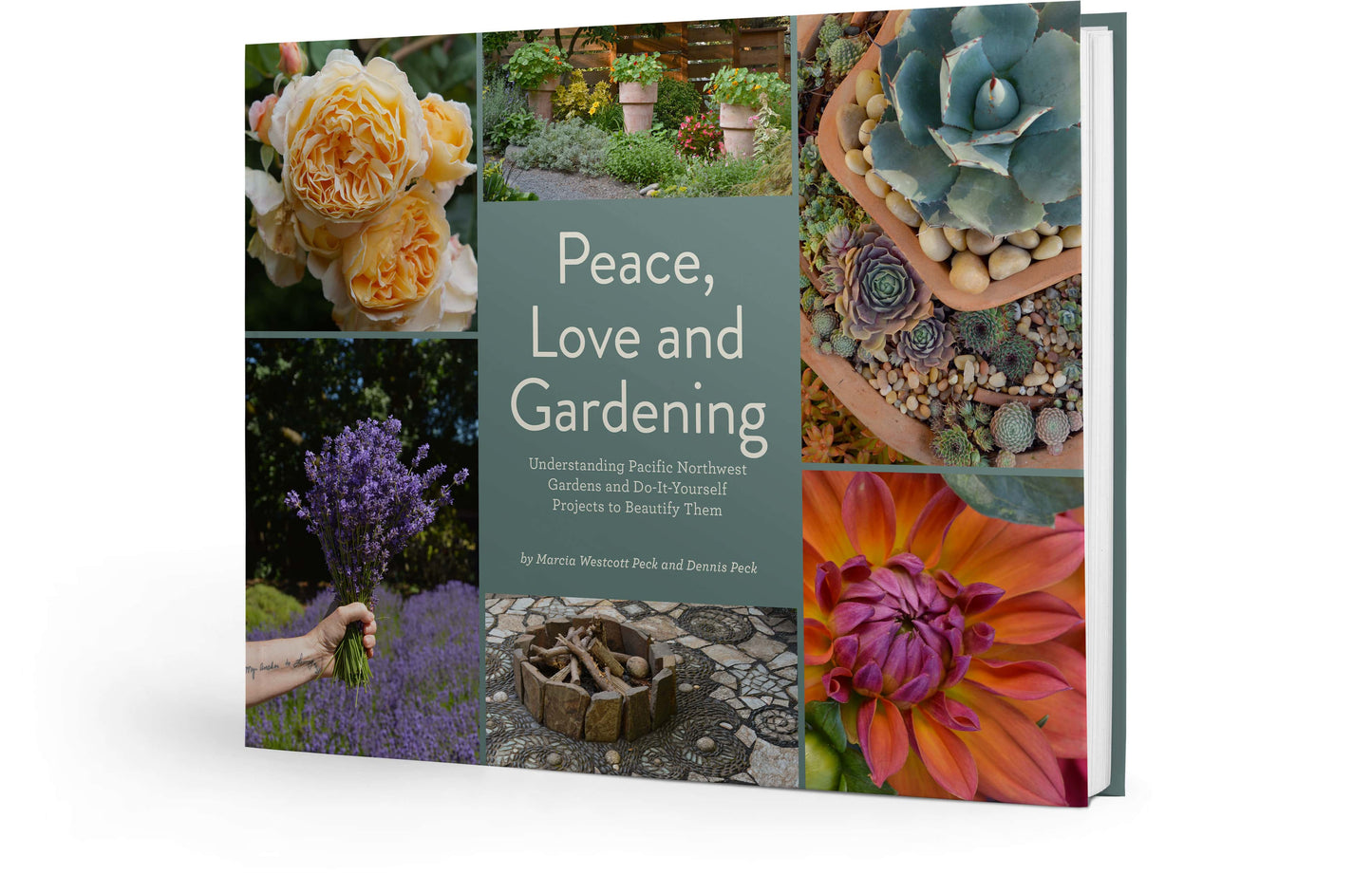 Peace Love and Gardening Book