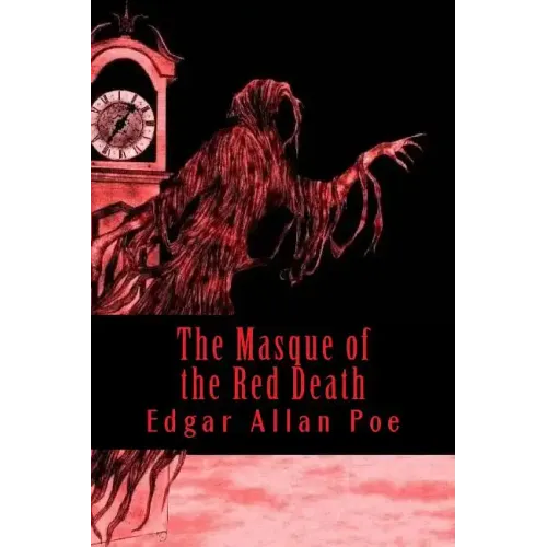 The Masque of the Red Death