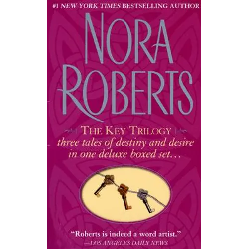 The Key Trilogy: Key of Light/Key of Knowledge/Key of Valor