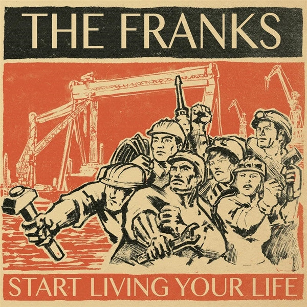 Franks - Start Living Your Life [LP] Vinyl Record Album Cover