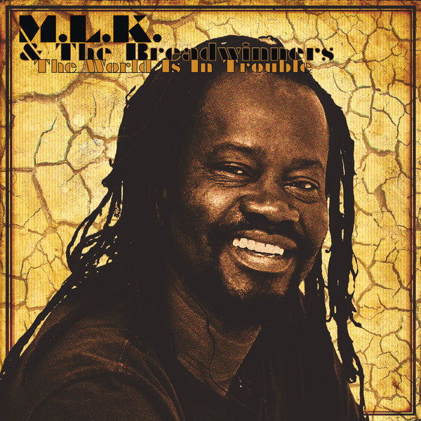Mlk & The Breadwinners - World Is In Trouble (Uk) [LP] Vinyl Record Album Cover