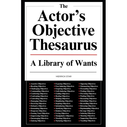 The Actor's Objective Thesaurus: A Library of Wants