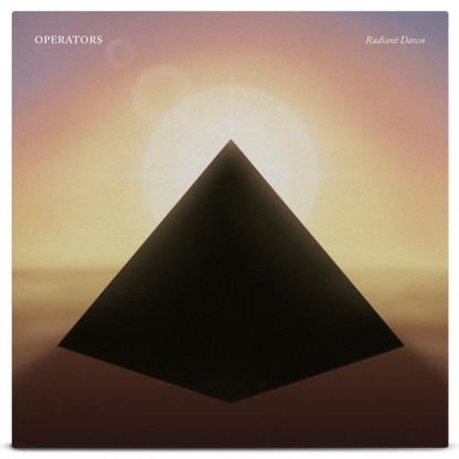 Operators - Radiant Dawn