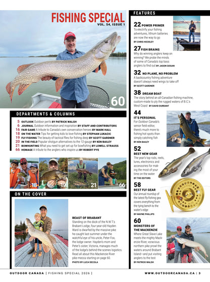 Outdoor Canada - Fishing Special 2026: All-New Tackle Guide, 15 Select Hot Spots, Top Pro Tips, Bowfishing Gear, Backcountry DIY, Monsters Of Mackenzie, Fishing Boats & More!
