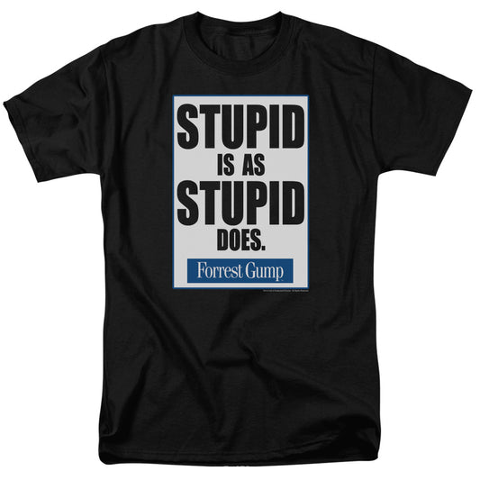 Forrest Gump Stupid Is Mens T Shirt Black