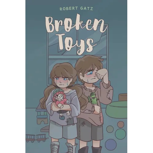 Broken Toys
