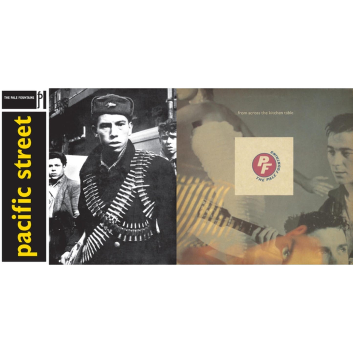Pale Fountains - From Across The Kitchen Table & Pacific Street - LP Vinyl Bundle