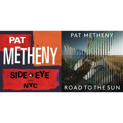 Pat Metheny - Side-Eye Nyc (V1.Iv) (2LP) & Road To The Sun (2LP)