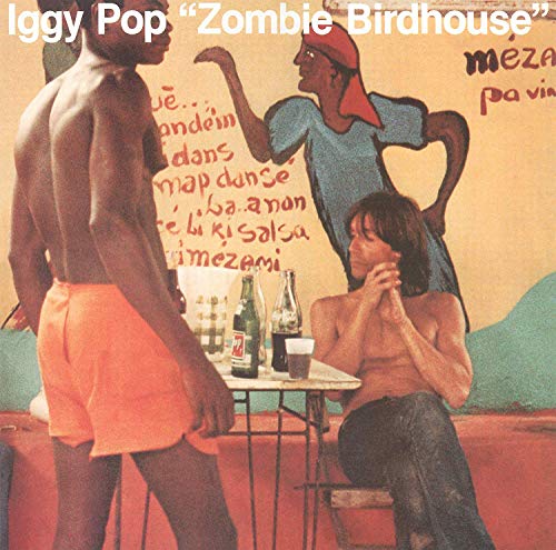 POP,IGGY - ZOMBIE BIRDHOUSE Vinyl Record