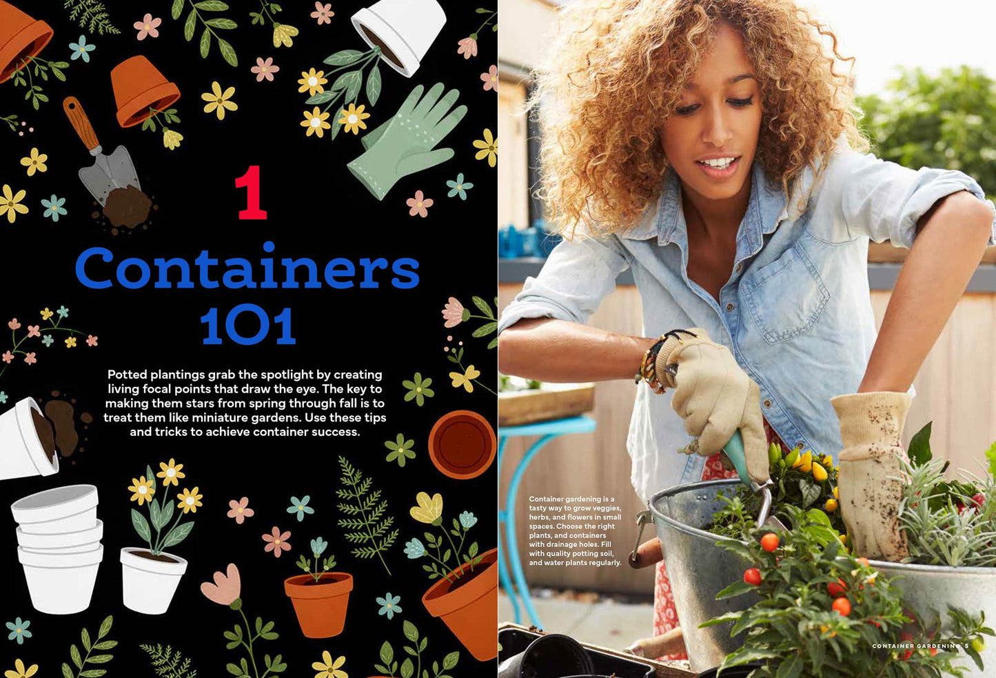 Container Gardening - 101 Easy Ideas For Big Impact: Window Boxes & Hanging Planters, Kid Friendly Projects, Inspiring Sensory Containers, Drought Tolerant Plantings, Pollinator Must Haves & More!