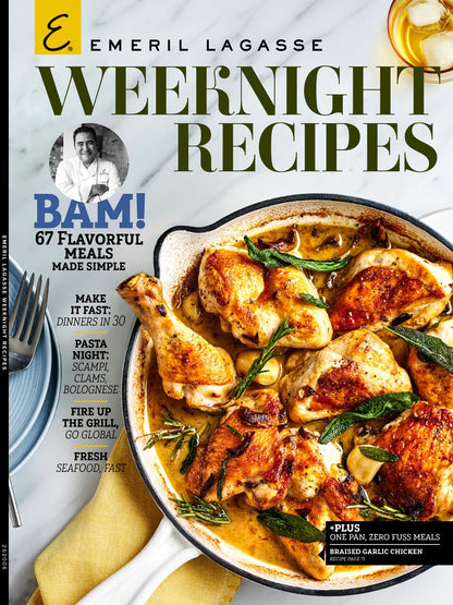 Emeril Lagasse - Weeknight Recipes: 67 Flavorful Meals Made Simple, Fast 30-Minute Dinners, Pasta Night Recipes, Fresh Seafood, Grill Favorites, Easy One-Pan Zero-Fuss Meals & More!
