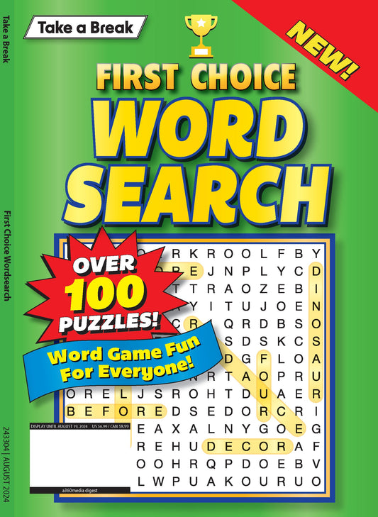 Take a Break - First Choice Word Search: 100+ Puzzles, Codewords, Fill-Ins, Crosswords, Variety Puzzles, Solutions, Mind-Boosting Fun, Brain Challenges, Relax, Unwind, Unplug, De-Stress & Solve