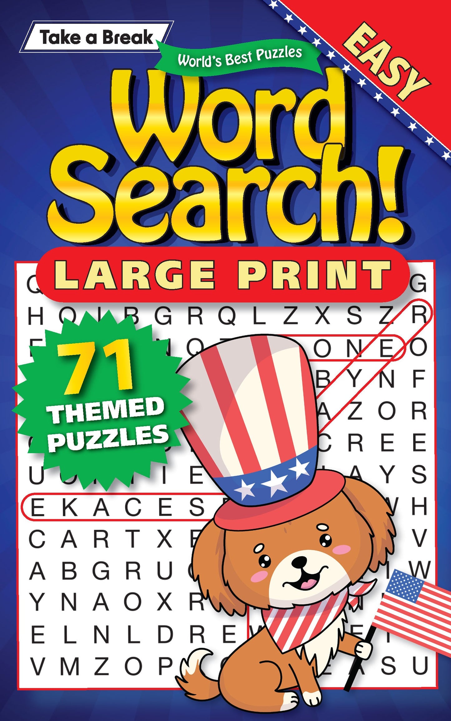 Take a Break - Word Search 244501 Large Print: 71 Unique Themed Puzzles, Easy, Family Fun, Sharpen Your Brain, Mind-Boosting Challenges, Relax, Unwind Your Way, Unplug, Recharge, Sit Back & Solve!