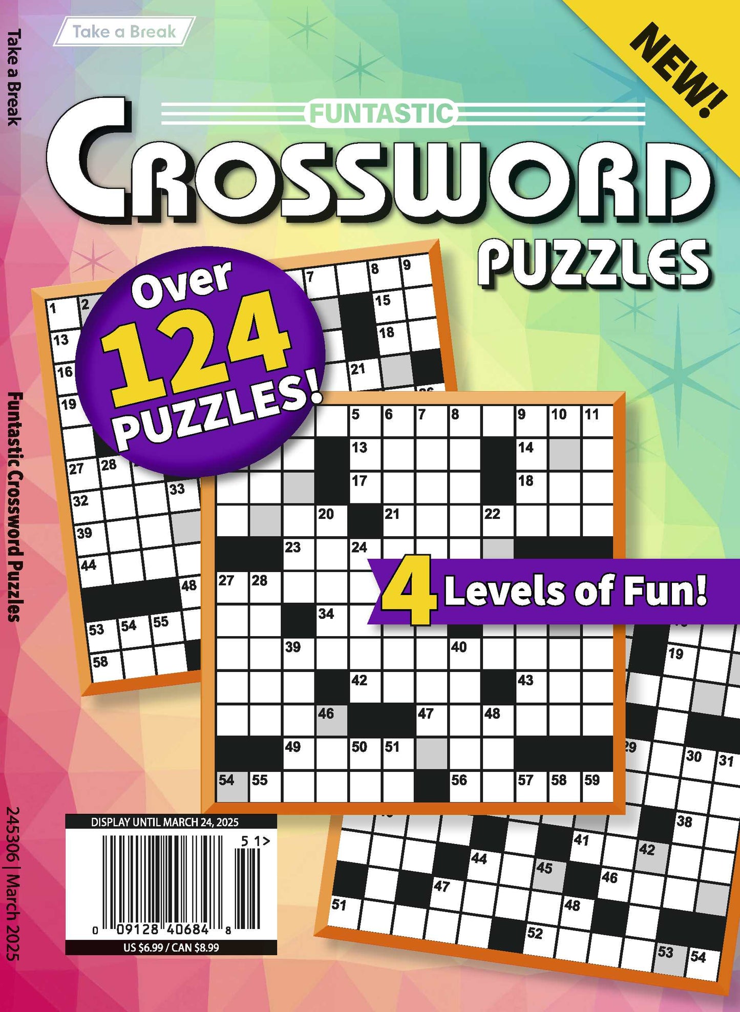 Take a Break - Funtastic Crossword 24.12.20: Over 124 Puzzles, 4 Levels Of Fun For Everyone! Your First-Class Ticket To Unwind, Unplug & Relax!