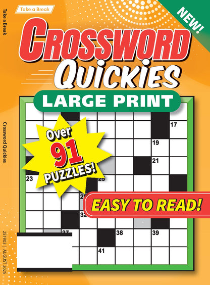 Take a Break - Crossword Quickies 25.05.02: Large Print, Over 91 Puzzles, Easy To Read, Boost Your Brain, Relax, Solve & More!