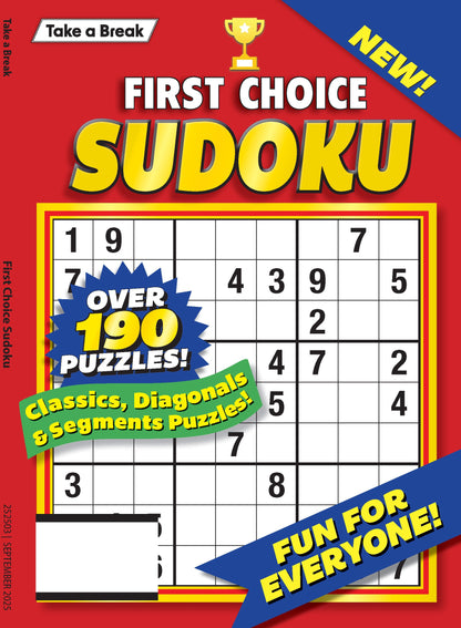 Take a Break - First Choice Sudoku 25.06.13: Large Print, Over 190 Puzzles, Classics, Diagonals, Segment Puzzles, Games, Mind Boosting Fun, Unplug, Solve, Relax & More!