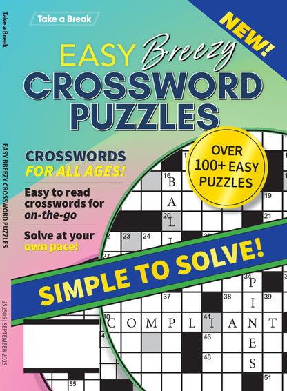 Take a Break - Easy Breezy Crossword 25.06.13: Over 100 Easy Puzzles, Crosswords For All Ages, Simple To Solve, Unplug, Relax & More!