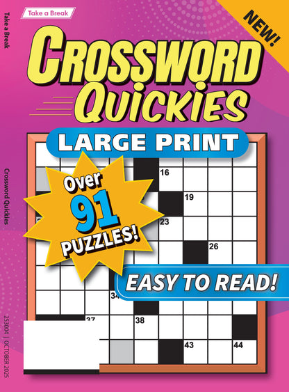 Take a Break - Crossword Quickies 25.07.18: Large Print, 91 Puzzles, Relax & Unwind, Great For Travel, Easy To Read & More!
