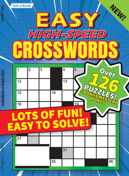 Take a Break -  Easy High Speed Crosswords 25.07.18: Large Print, Over 126 Puzzles & Bonus Mystery Words, Relax & Unwind, Lots Of Fun, Easy To Solve & More!