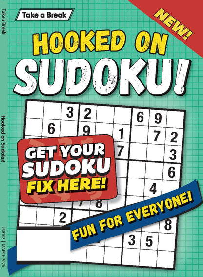 Take a Break - Hooked on Sudoku 25.12.26: Get Your Sudoku Fix Here, Fun For Everyone, Relax & Unwind, Great For Travel, Hours Of Mind-Boosting Fun & More!