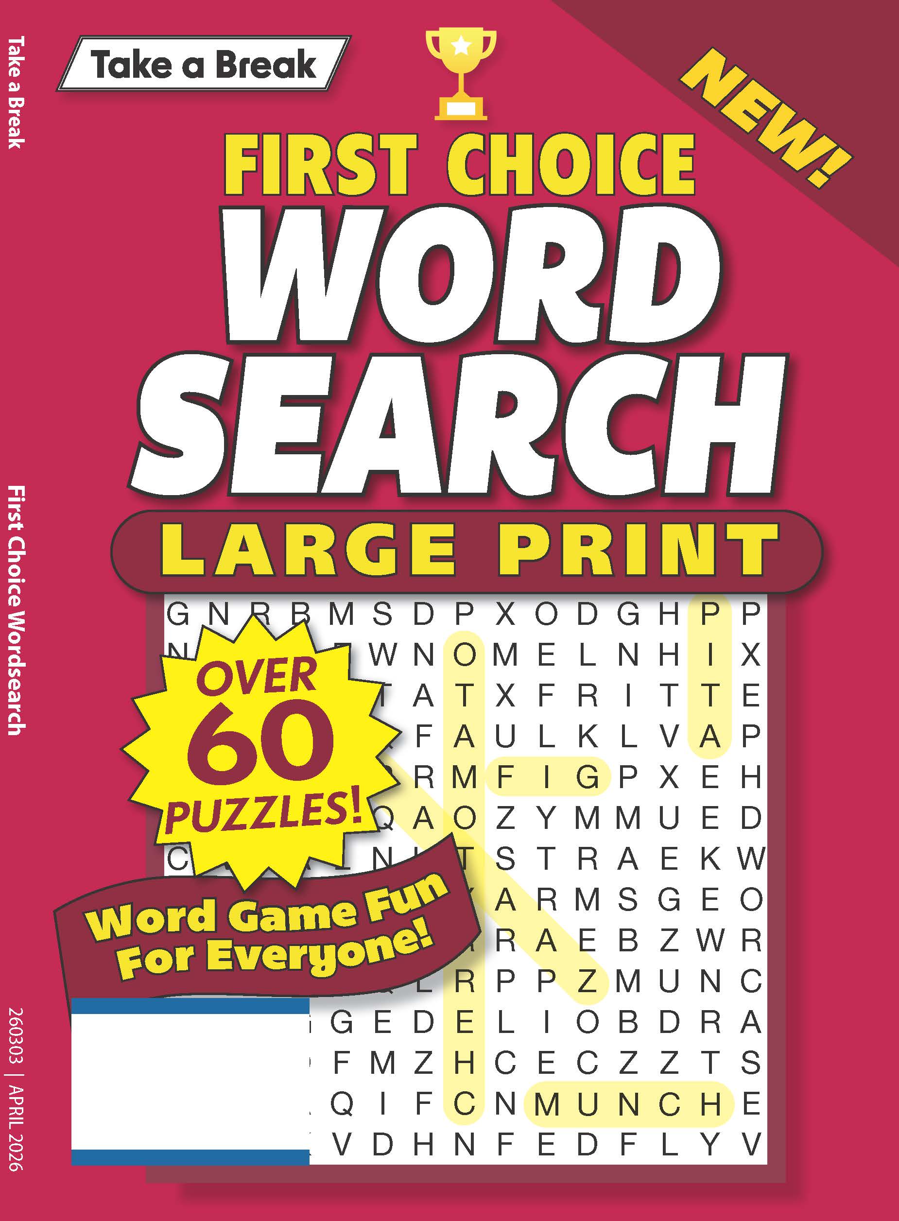 Take a Break - First Choice Word Search 26.01.09: Large Print, Over 60 Puzzles, Word Game Fun For Everyone, Relax & Unwind, Great For Travel, Brain Booster & More!