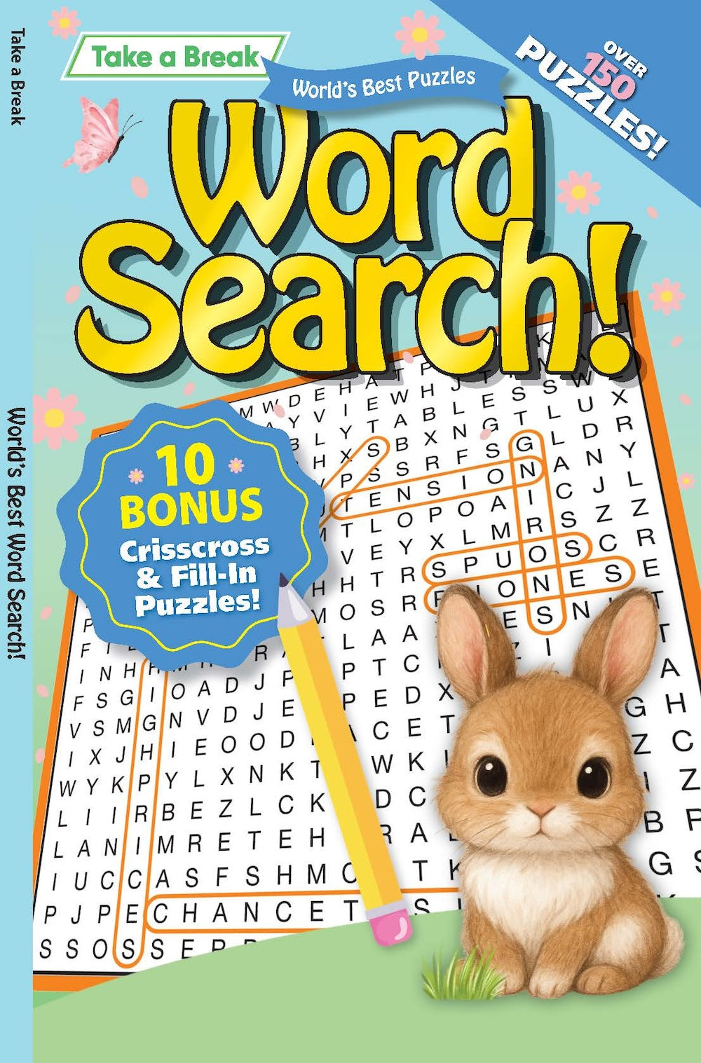 World's Best Puzzle - Word Search 26.01.30: Over 150 Puzzles, 10 Bonus Crisscross & Fill-In Puzzles, Relax & Unwind, Great For Travel, Sharpen Your Brain, Solve & More!