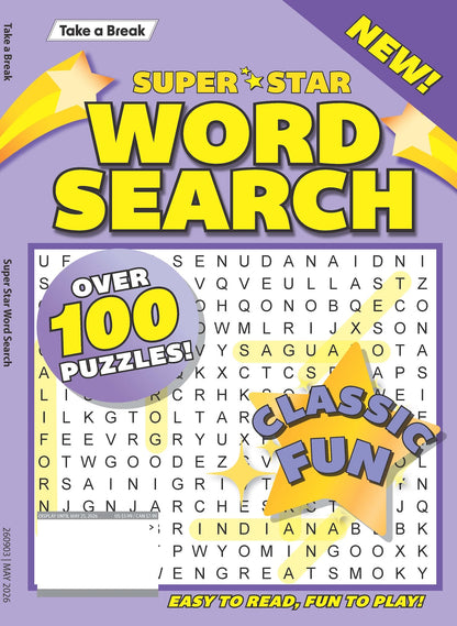 Take a Break - Superstar Word Search 26.04.10: Over 100 Puzzles, Classic Fun, Easy To Read, Fun To Play, Relax & Unwind, Great For Travel, Sharpen Your Brain & More!