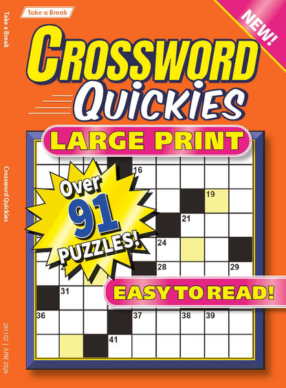 Take a Break - Crossword Quickies 26.04.17: Large Print, Over 91 Puzzles, Easy To Read, Perfect For Quick Breaks, Daily Mental Workouts, Relax, Unwind, Solve & More!