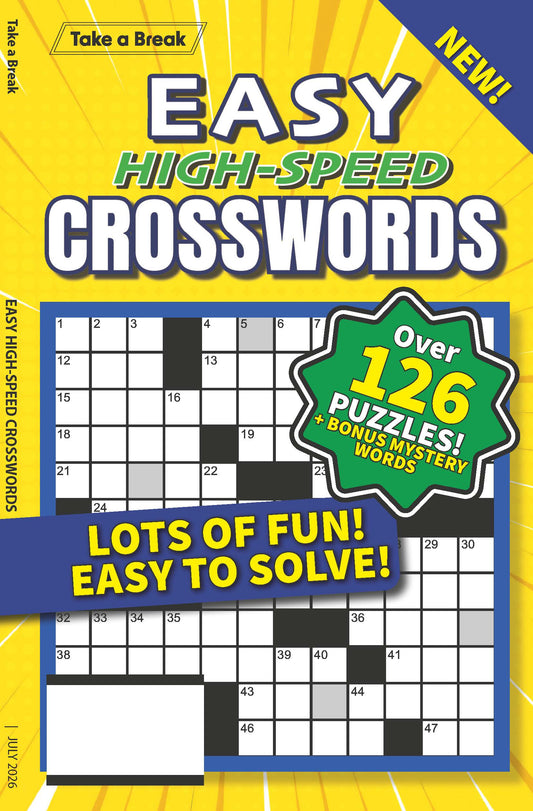 Take a Break - Easy High Speed Crossword 26.05.01: Over 126 Puzzles & Bonus Mystery Words, Easy To Solve, Perfect For Relaxing, Unwinding,