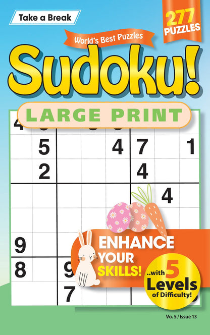 World's Best Puzzles Sudoku - Large Print, Volume 5 Issue 13 -  Enhance Your Skills With 5 Levels of Difficulty