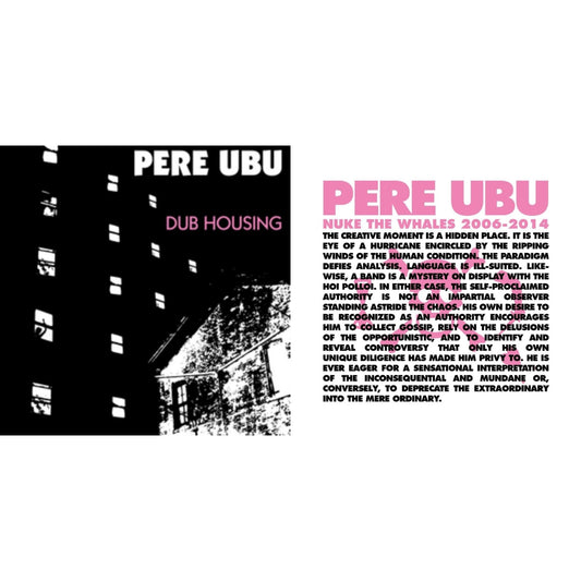Pere Ubu - Dub Housing & Nuke The Whales 2006-2014 (Box Set/4LP)