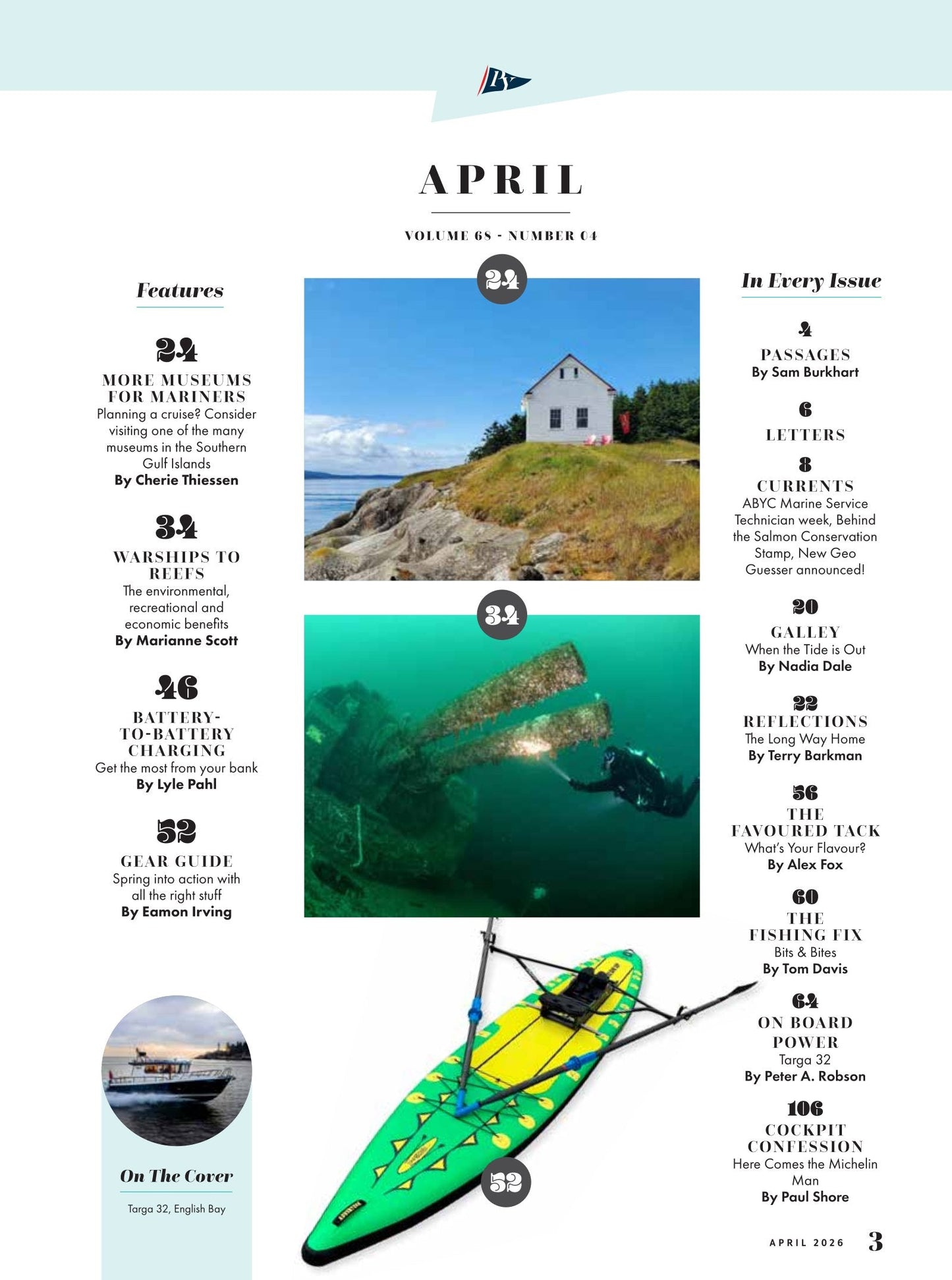 Pacific Yachting - April 2026: Warships To Reefs, Sunken Ships Of The Salish Sea, Spring Gear Guide, 8 Onboard Essentials & Must-Have Boat Upgrades, Targa 32 Sea Trial Performance Review & More!