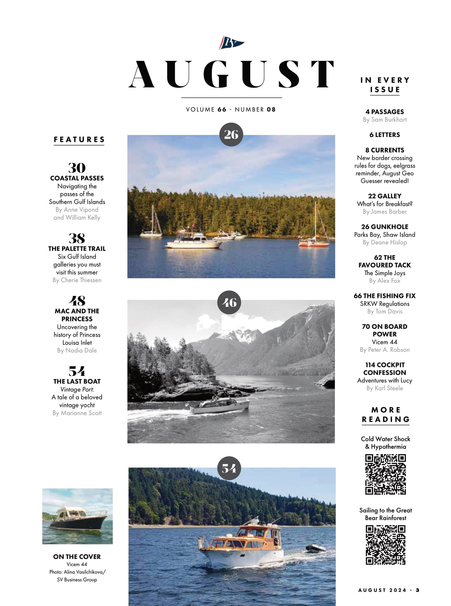 Pacific Yachting - August 2024: Unlocking Four Feared Gulf Island Passes, Uncovering The History Of Princess Louisa Inlet, 114 Cockpit Confessions, A Tale Of A Beloved Vintage Yacht & More!